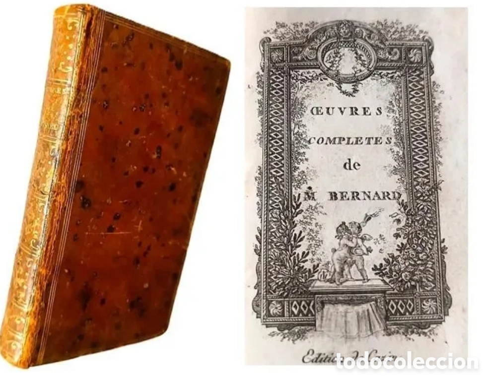 Libros de segunda mano: FRANCIA 1785. &OElig;uvres Compl&egrave;tes de M. BERNARD. Edici&oacute;n de CAZIN. Piel y Oro.