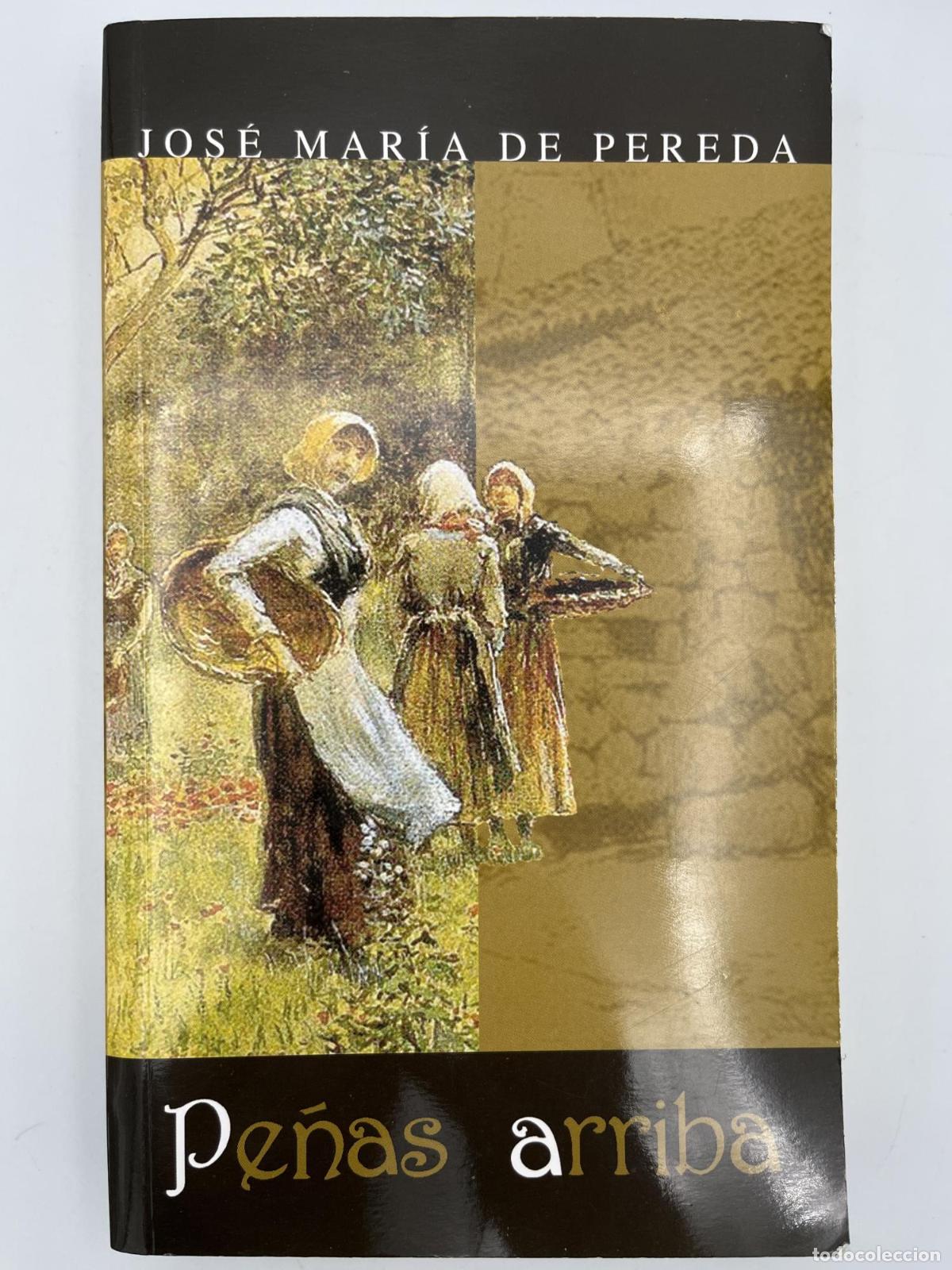 Second hand books: Pe&ntilde;as Arriba - Jos&eacute; Mar&iacute;a De Pereda