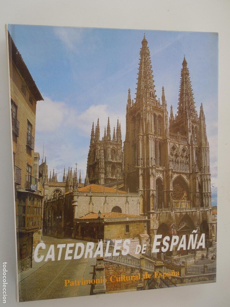 Libros de segunda mano: CATEDRALES DE ESPA&Ntilde;A - PATRIMONIO CULTURAL DE ESPA&Ntilde;A - 1997
