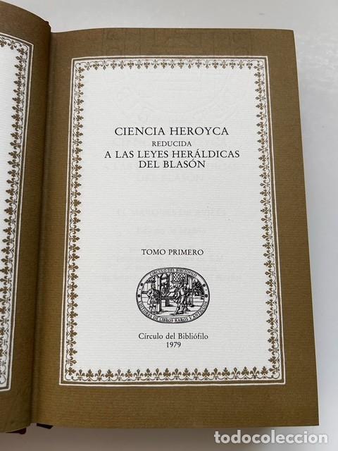 Libros de segunda mano: CIENCIA HEROYCA &ndash; Marqu&eacute;s de Avil&eacute;s (Edici&oacute;n facs&iacute;mil numerada, 1979, 2 tomos) - Foto 8