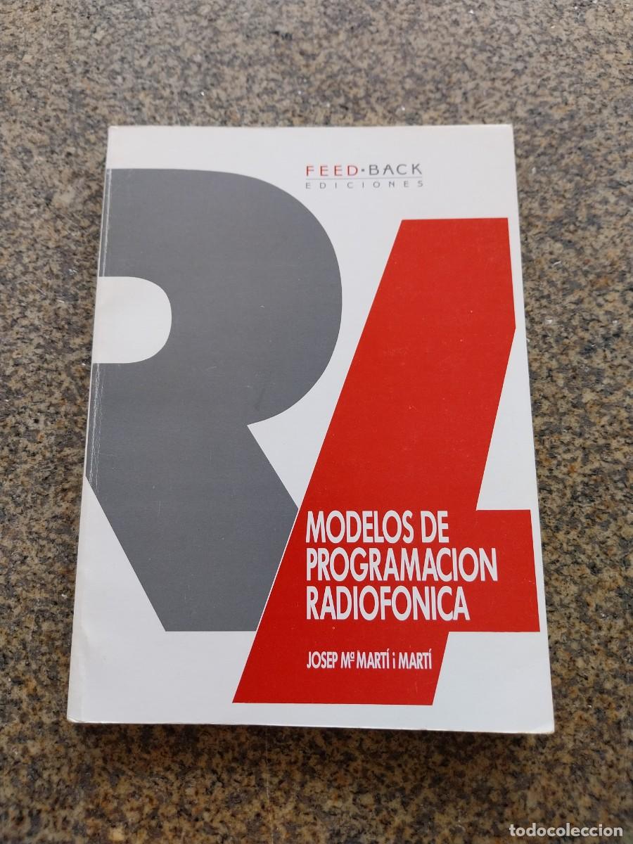 Libros de segunda mano: MODELOS DE PROGRAMACION RADIOFONICA -- JOSEP MARTI -- - Foto 1