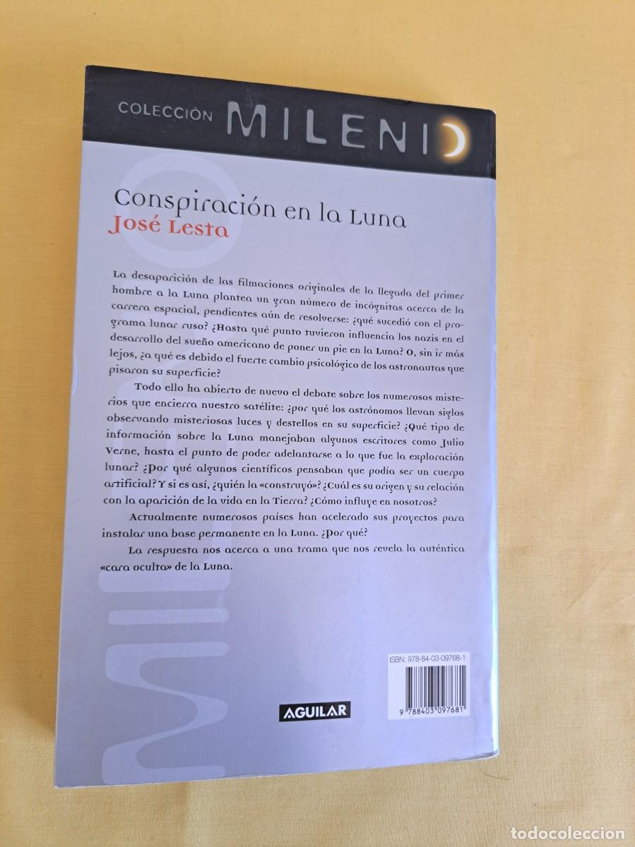 Libros de segunda mano: JOSE LESTRA - CONSPIRACION EN LA LUNA - AGUILAR 2007 - Foto 7