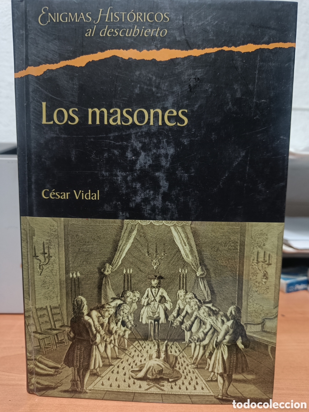 Libros de segunda mano: LOS MASONES. LA SOCIEDAD SECRETA M&Aacute;S INFLUYENTE DE LA HISTORIA. C&Eacute;SAR VIDAL