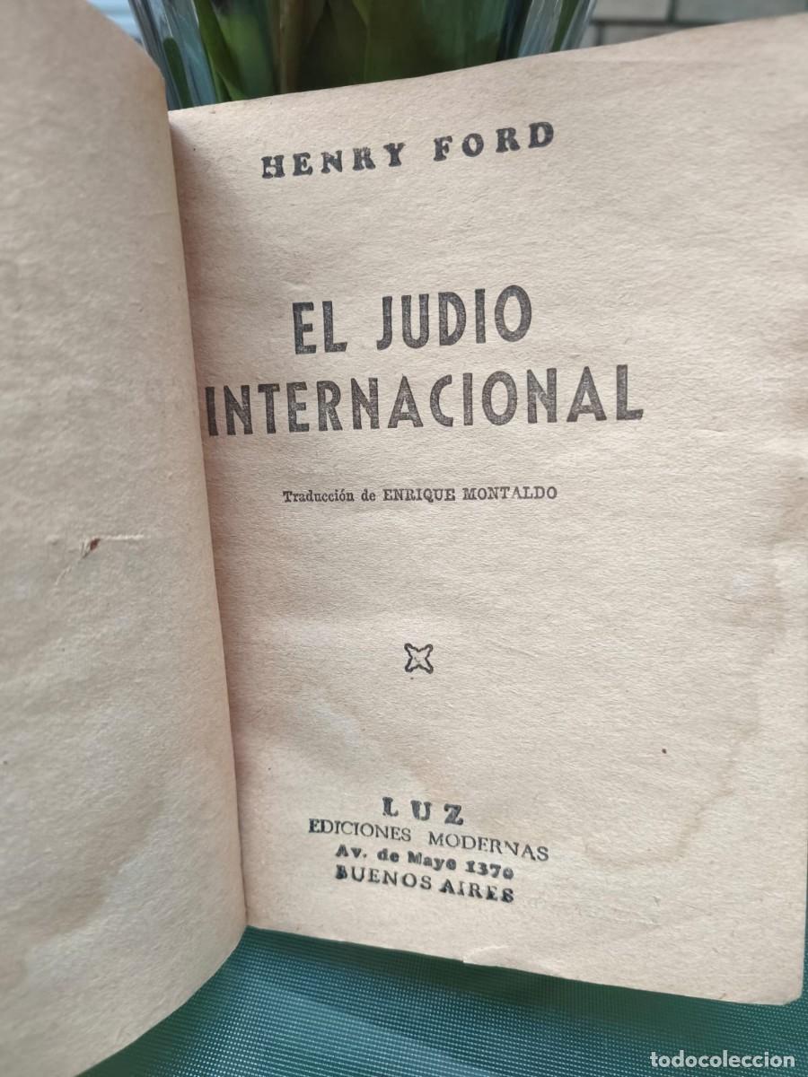 Libros de segunda mano: HENRY FORD - EL JUD&Iacute;O INTERNACIONAL - LUZ EDICIONES MODERNAS - Foto 2