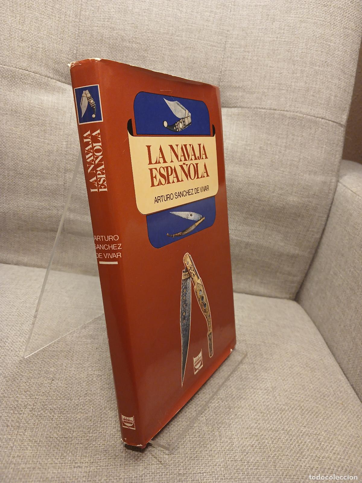 Libri di seconda mano: La navaja espa&ntilde;ola - Arturo Sanchez de Vivar
