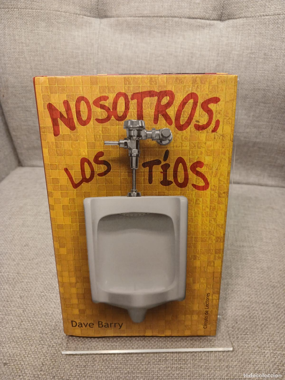 Libros de segunda mano: Nosotros, los t&iacute;os - Dave Barry - Foto 1