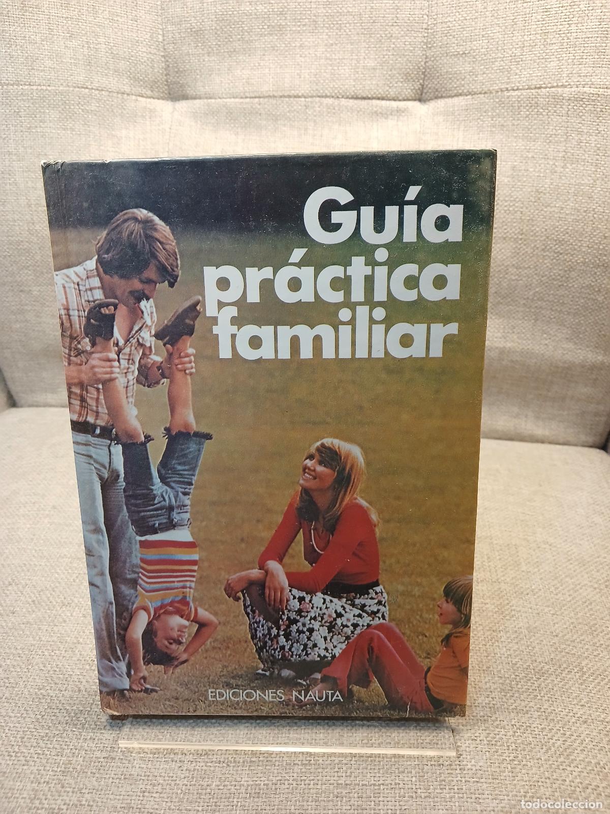 Second hand books: Gu&iacute;a pr&aacute;ctica familiar - unknown author