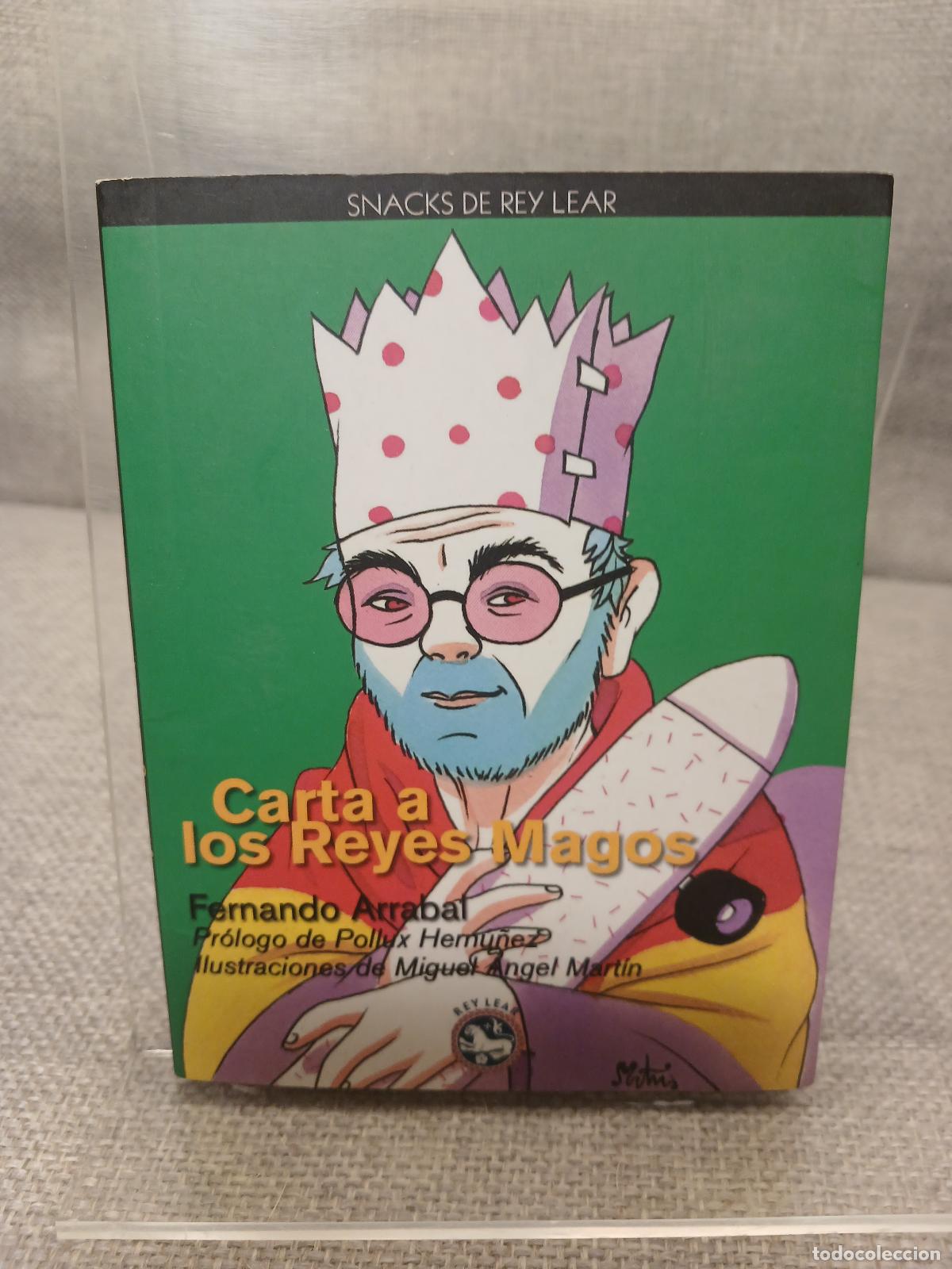 Libri di seconda mano: Carta a los Reyes Magos - Fernando Arrabal, Pollux Hern&uacute;&ntilde;ez