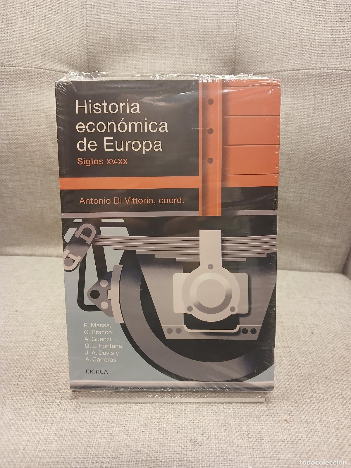 Gebrauchte B&uuml;cher: Historia econ&oacute;mica de Europa,siglos. XV-XX - Antonio Di Vittorio
