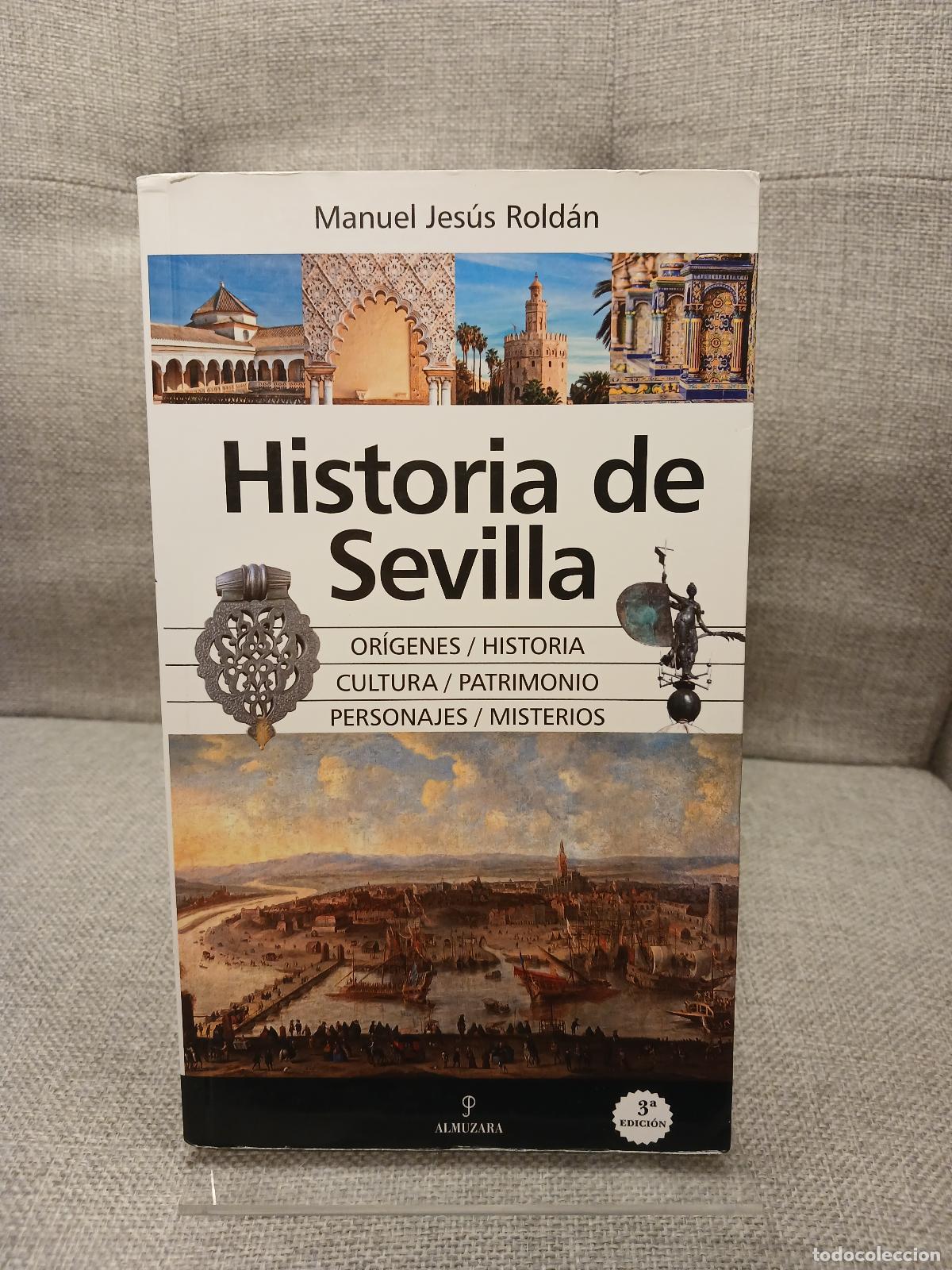Libros de segunda mano: Historia de Sevilla - Manuel Jes&uacute;s Rold&aacute;n Salgueiro - Foto 1