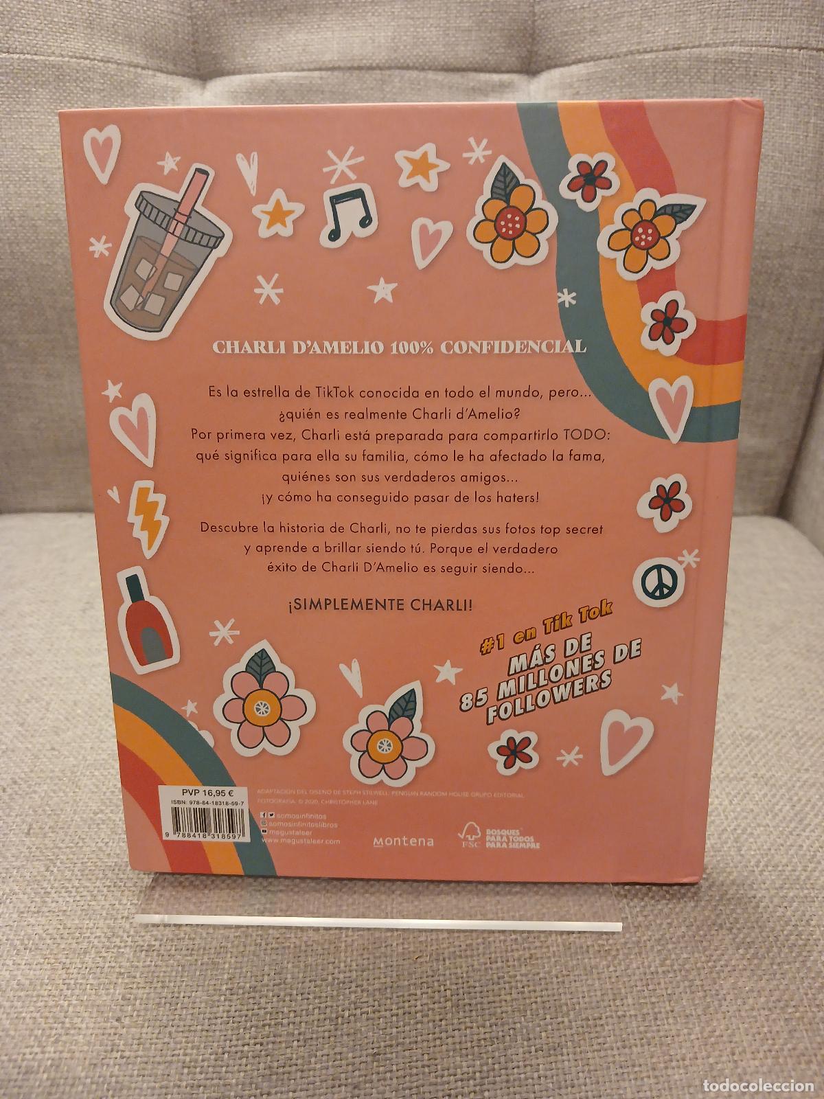 Libros de segunda mano: Simplemente Charli : mis secretos para que brilles siendo t&uacute; - Charli DAmelio - Foto 3