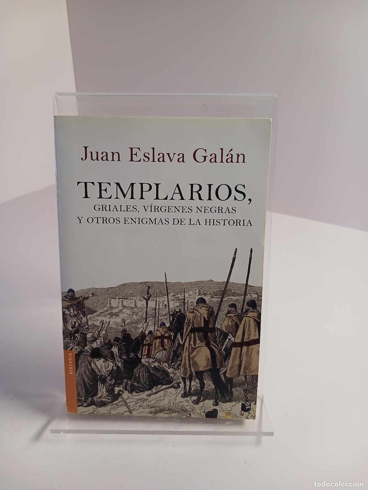 Gebrauchte B&uuml;cher: Templarios, griales, v&iacute;rgenes negras y otros enigmas de la Historia - Juan Eslava Gal&aacute;n