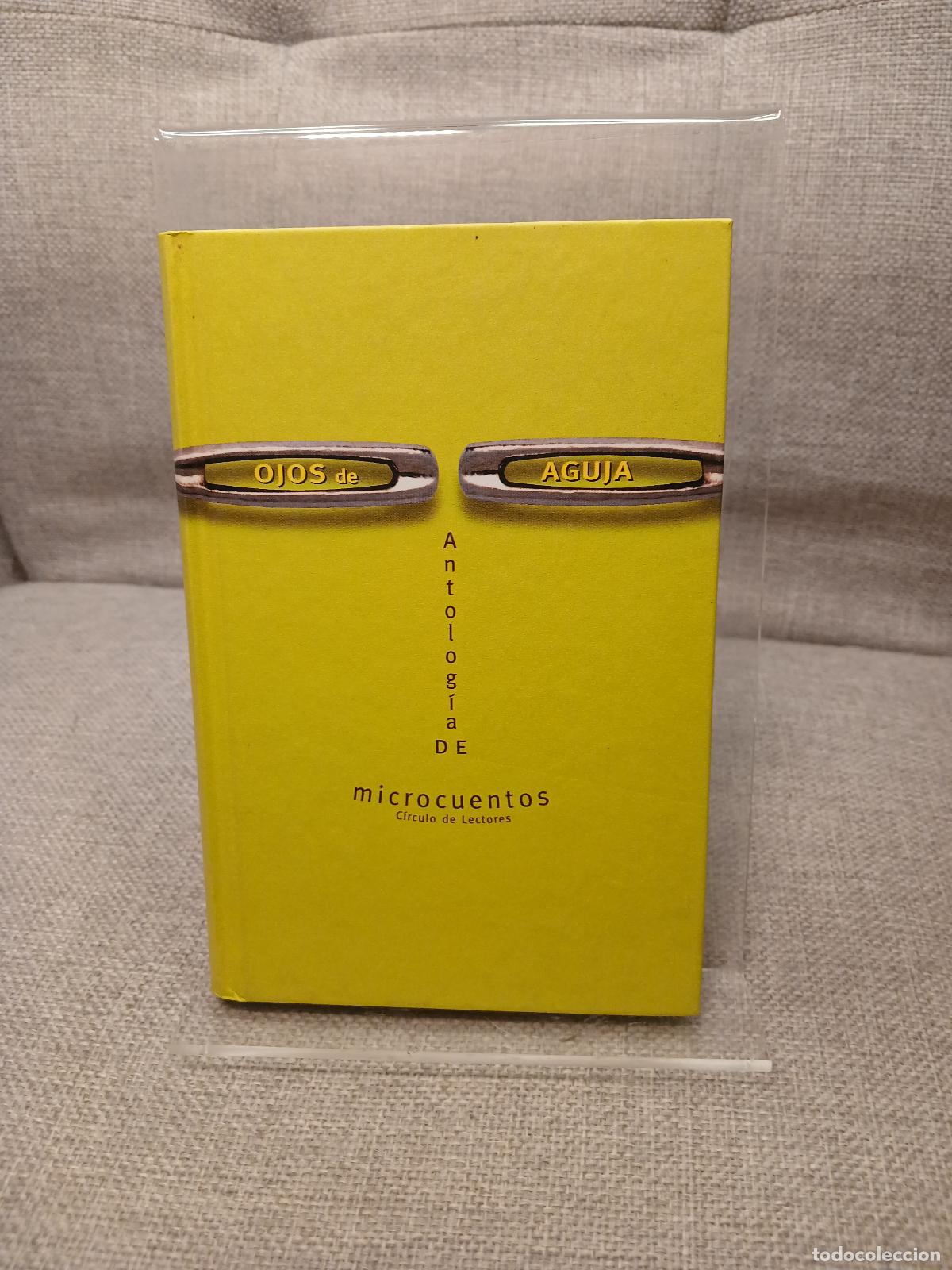 Gebrauchte B&uuml;cher: Ojos de aguja antolog&iacute;a de microcuentos - Jos&eacute; D&iacute;az