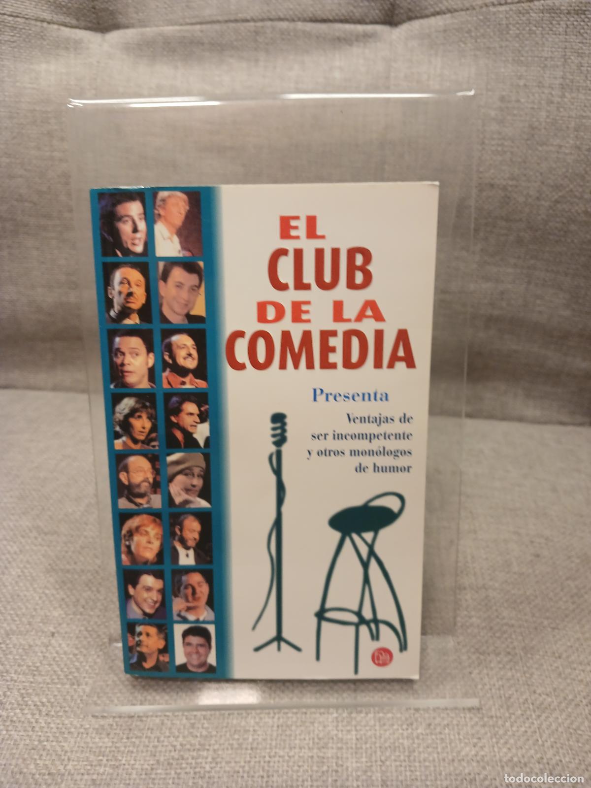 Gebrauchte B&uuml;cher: Ventajas de ser incompetente y otros mon&oacute;logos de humor - El Club de la Comedia