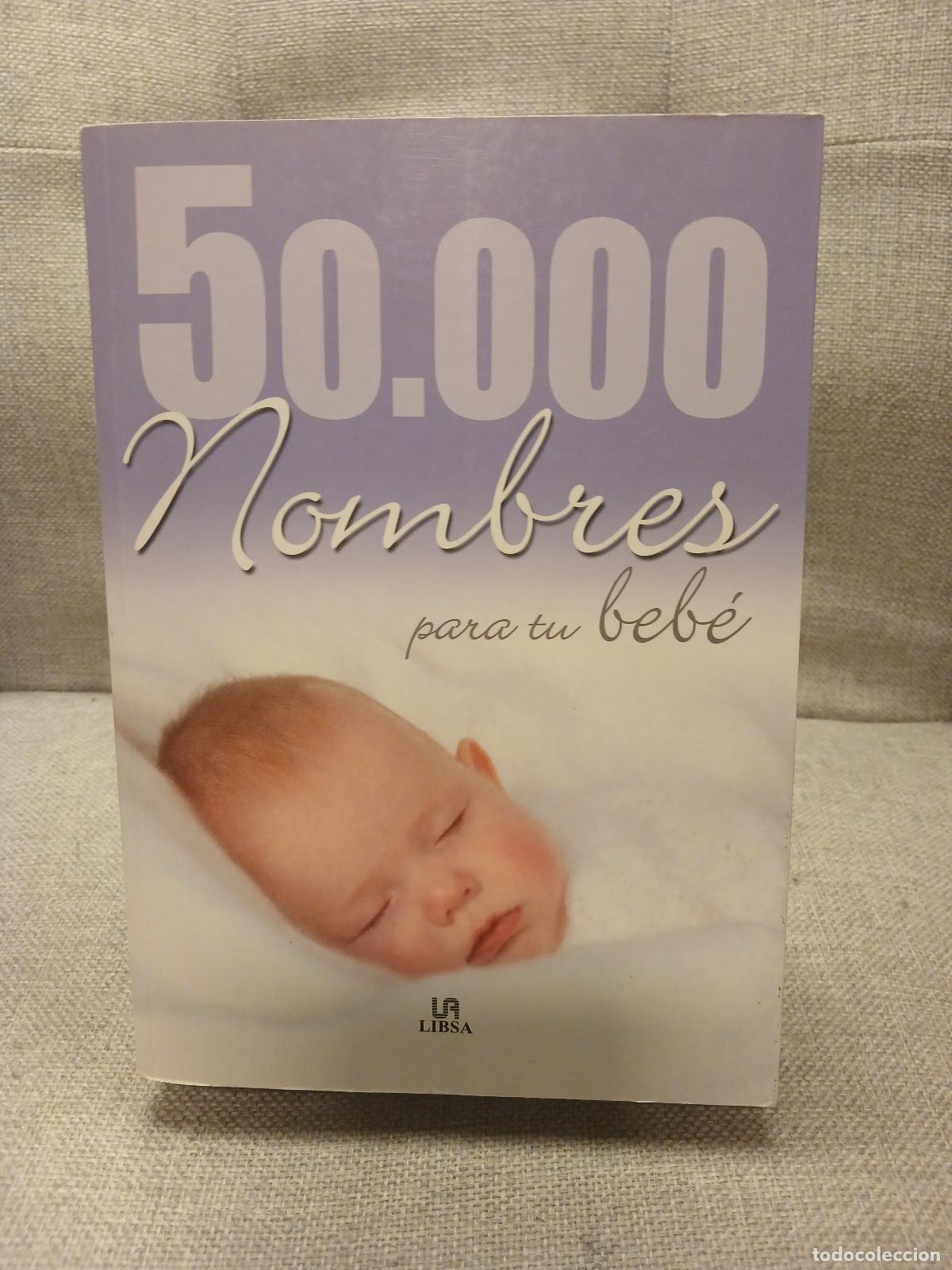 Libros de segunda mano: 50000 NOMBRES PARA TU BEBE (SIN COLECCION)