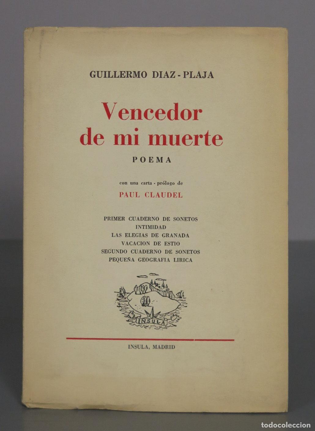 Libri di seconda mano: Vencedor de mi muerte - Guillermo D&iacute;az-Plaja - Carta pr&oacute;logo de Paul Claudel