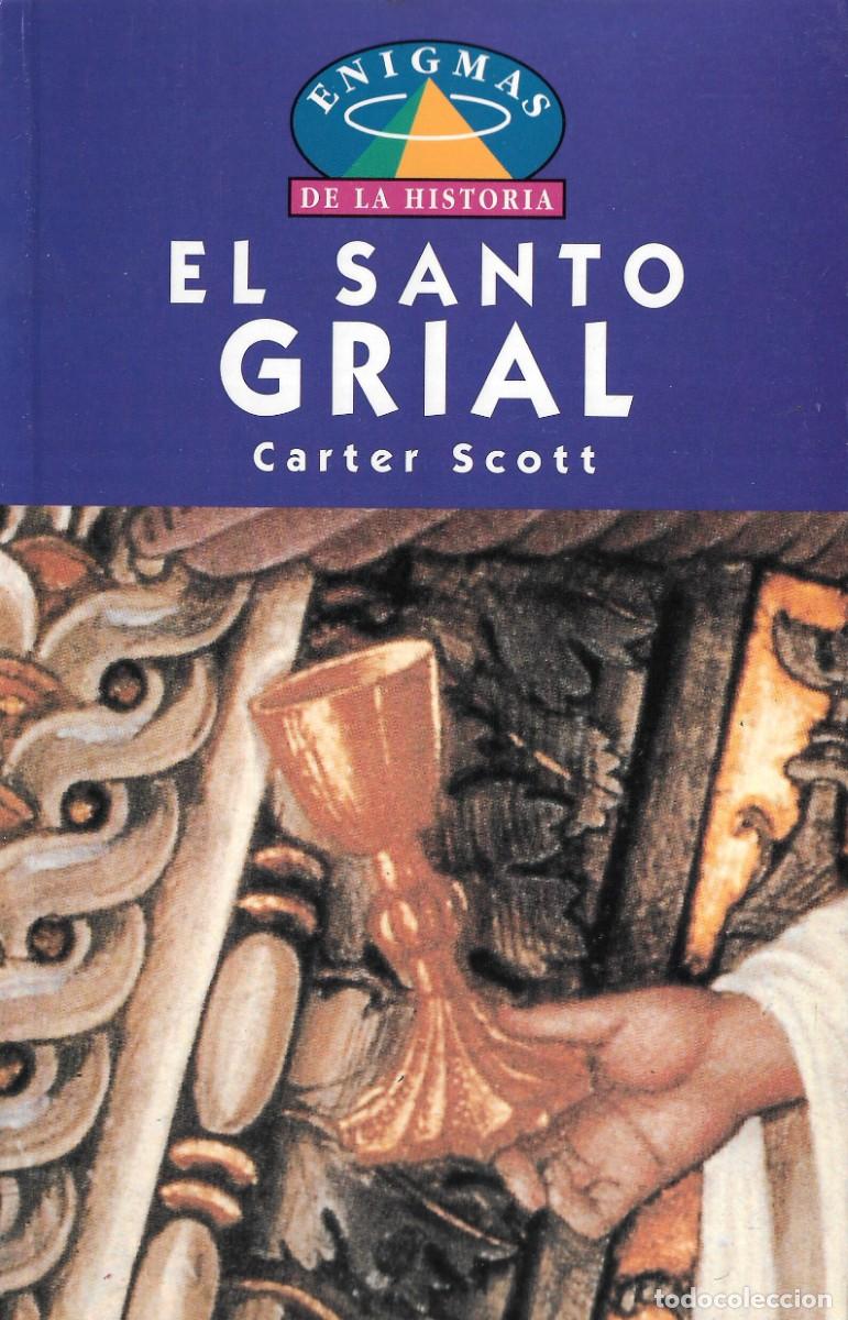 Libros de segunda mano: EL SANTO GRIAL - CARTER SCOTT - EDIMAT LIBROS, S.A., 1998. - Foto 1
