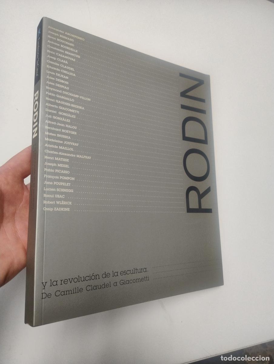 Libros de segunda mano: Rodin y la revoluci&oacute;n de la escultura. De Camille Claudel a Giacometti - VVAA