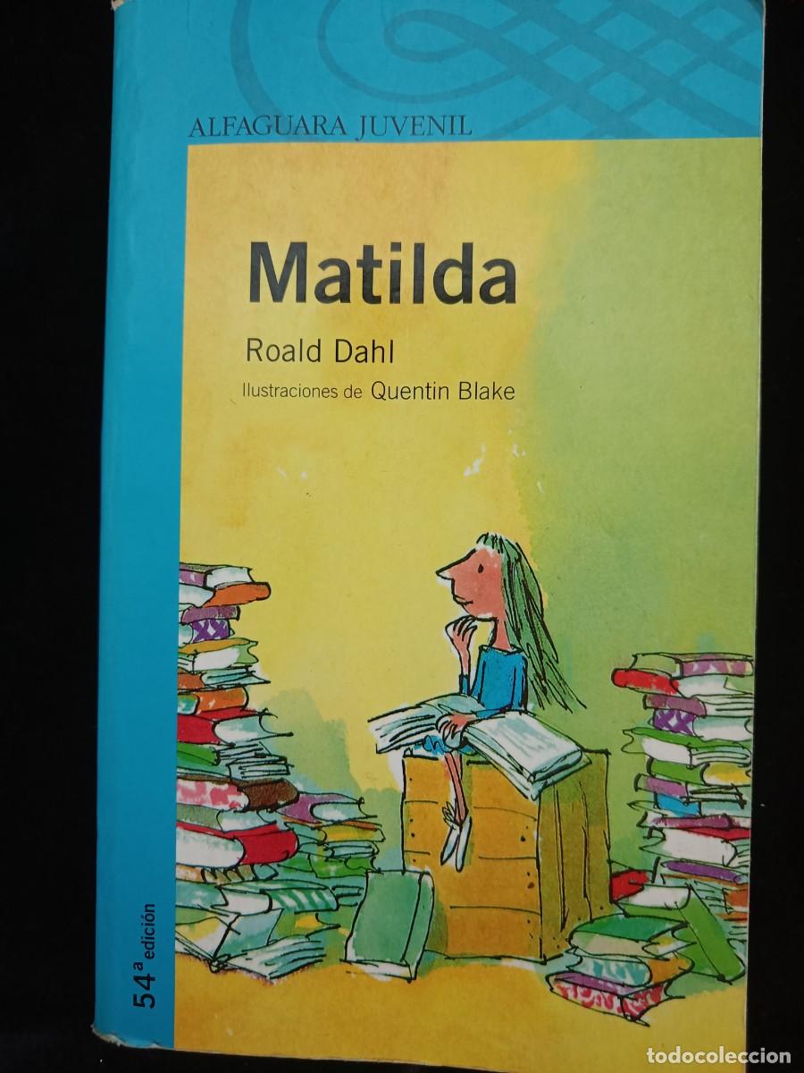Libros de segunda mano: MATILDA. ROALD DAHL. ALFAGUARA. - Foto 1