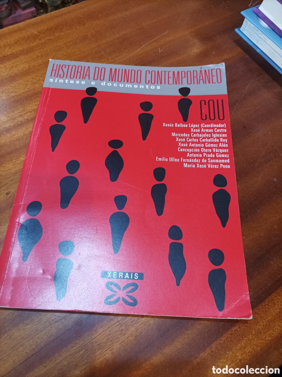 Libros de segunda mano: HISTORIA DO MUNDO CONTEMPOR&Aacute;NEO.COU.XERAIS