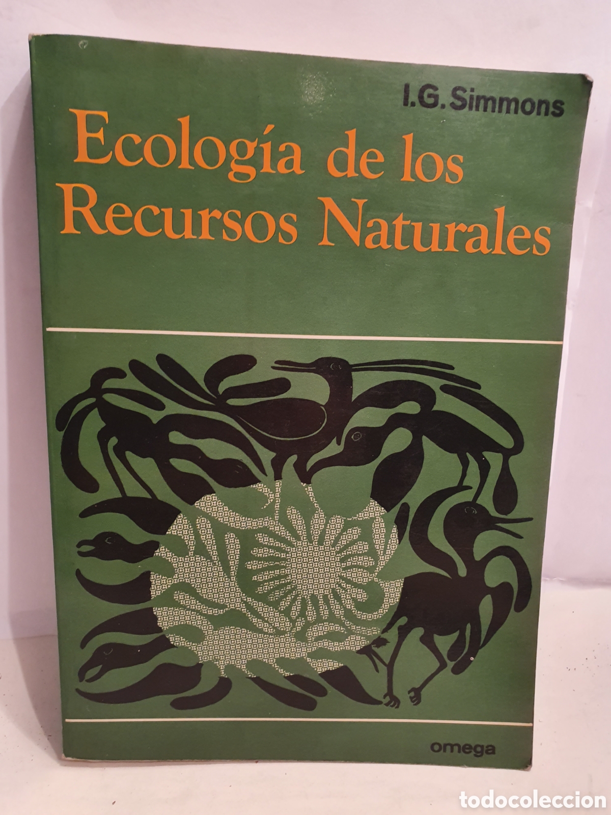 Libros de segunda mano: ECOLOGIA DE LOS RECURSOS NATURALES. I.G.SIMMONS. OMEGA 1982.