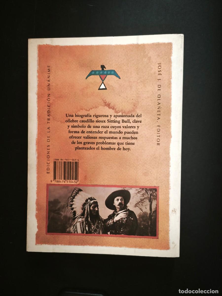 Libros de segunda mano: Sitting Bull. El &uacute;ltimo indio - Bernard Dubant - Foto 2