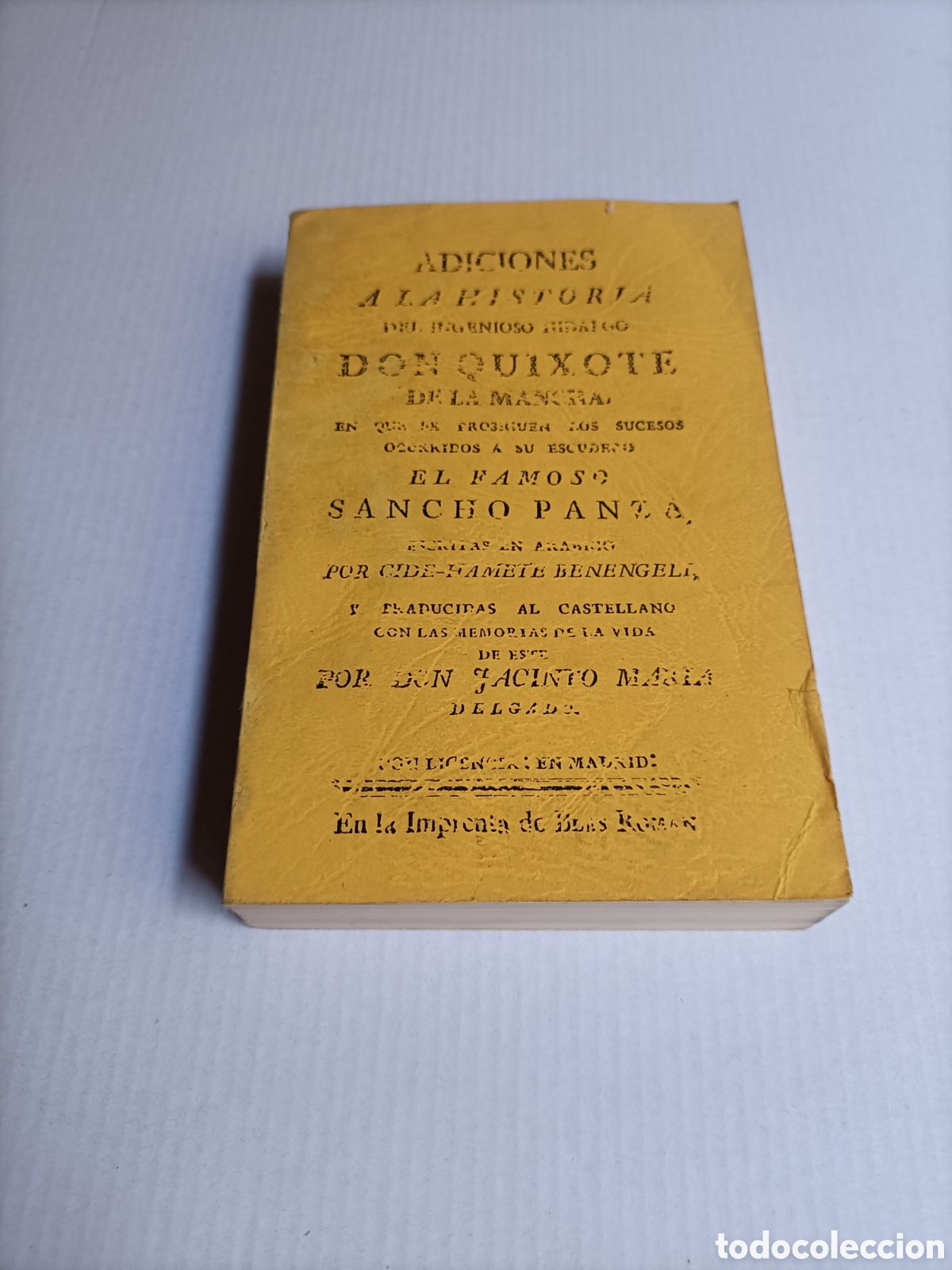 Libros de segunda mano: Adiciones a la historia de Don Quixote de la Mancha . Quijote Facs&iacute;mil 1984