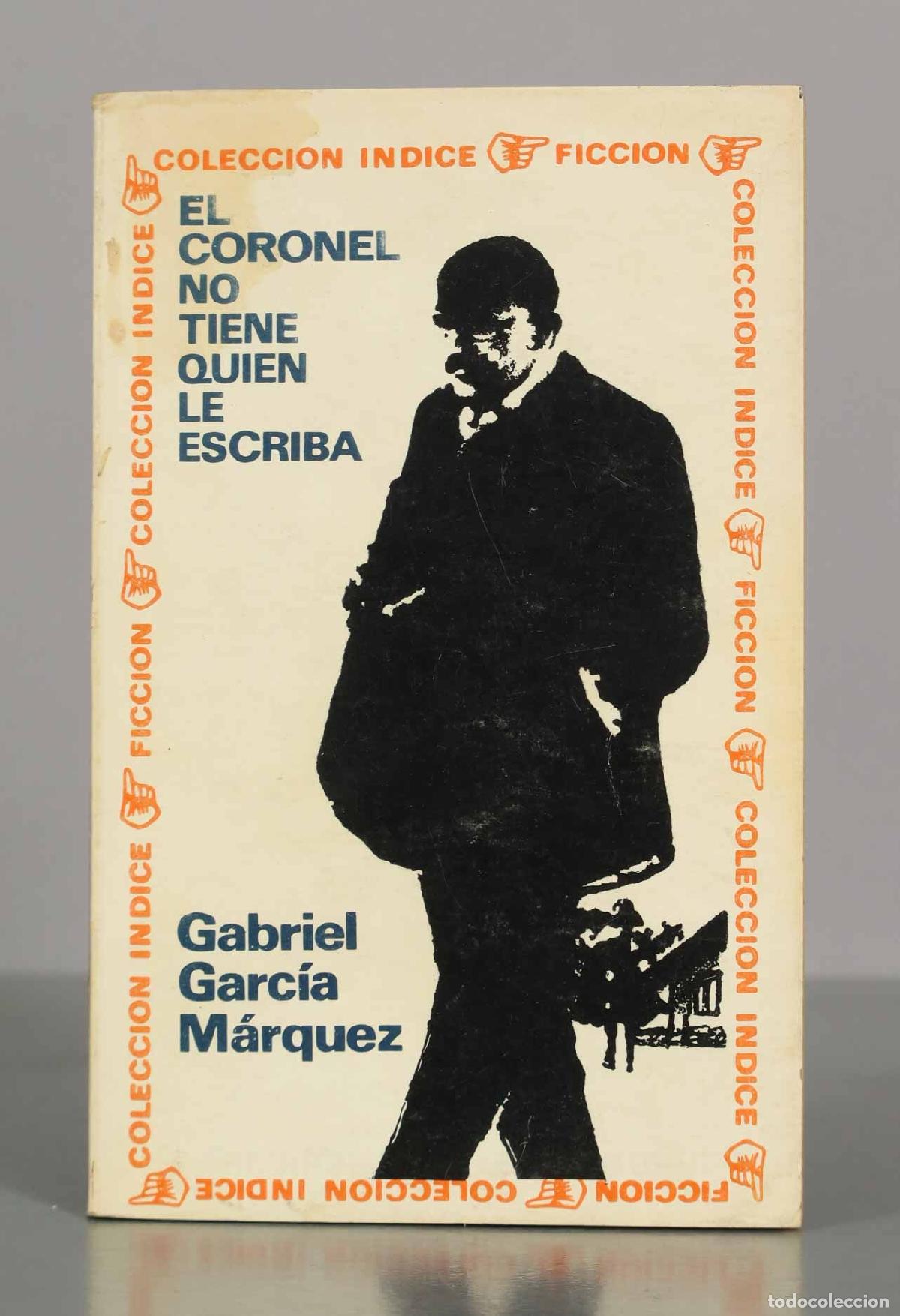 Second hand books: El coronel no tiene quien le escriba - Gabriel Garc&iacute;a M&aacute;rquez