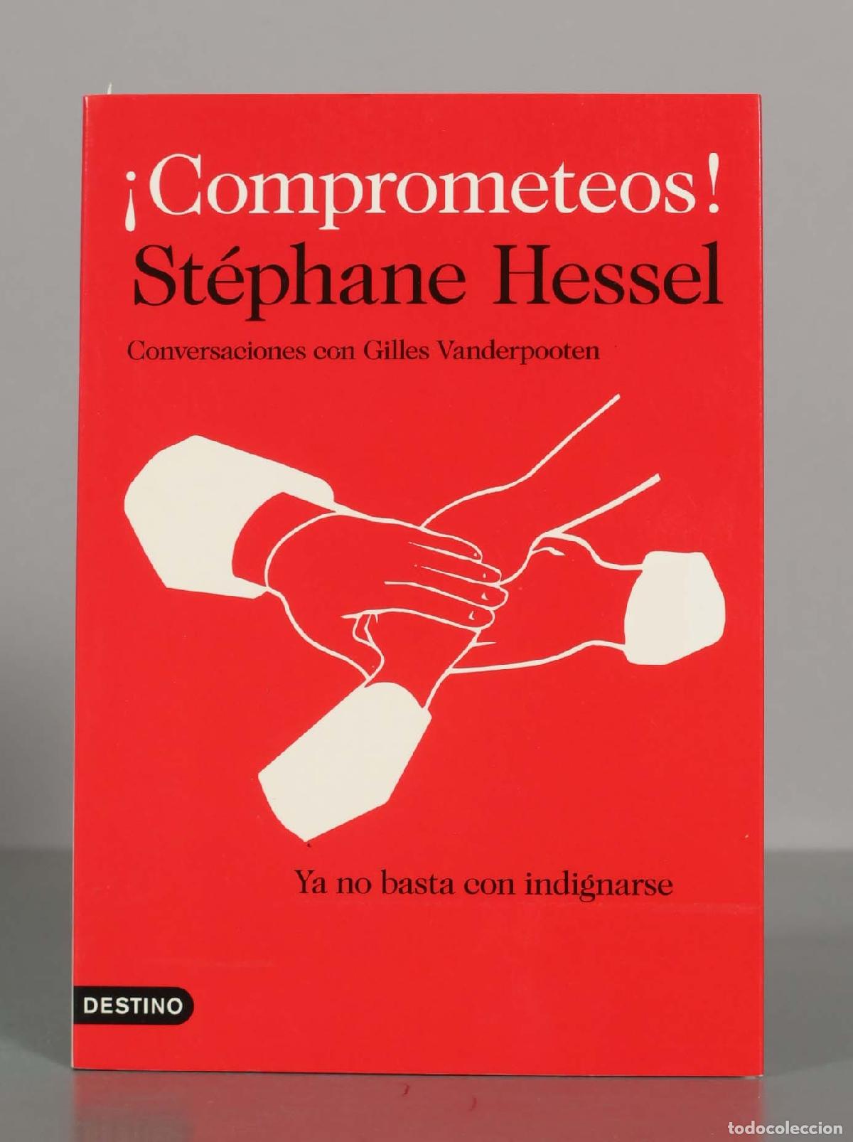 Libros de segunda mano: &iexcl;Comprometeos! - St&eacute;phane Hessel, Gilles Vanderpooten - Foto 1