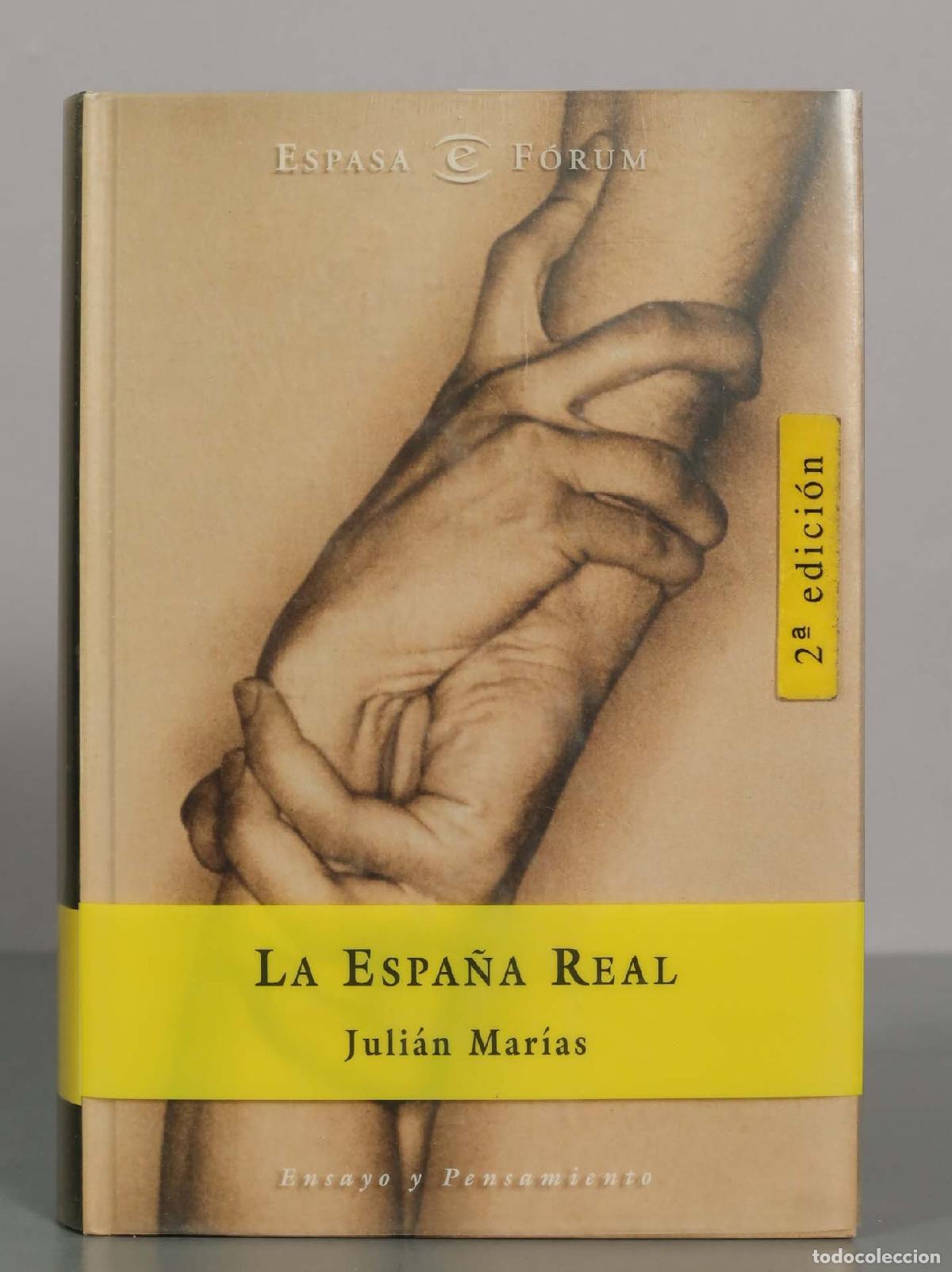 Libros de segunda mano: La Espa&ntilde;a Real - Juli&aacute;n Mar&iacute;as - 2&ordf; edici&oacute;n - Foto 1