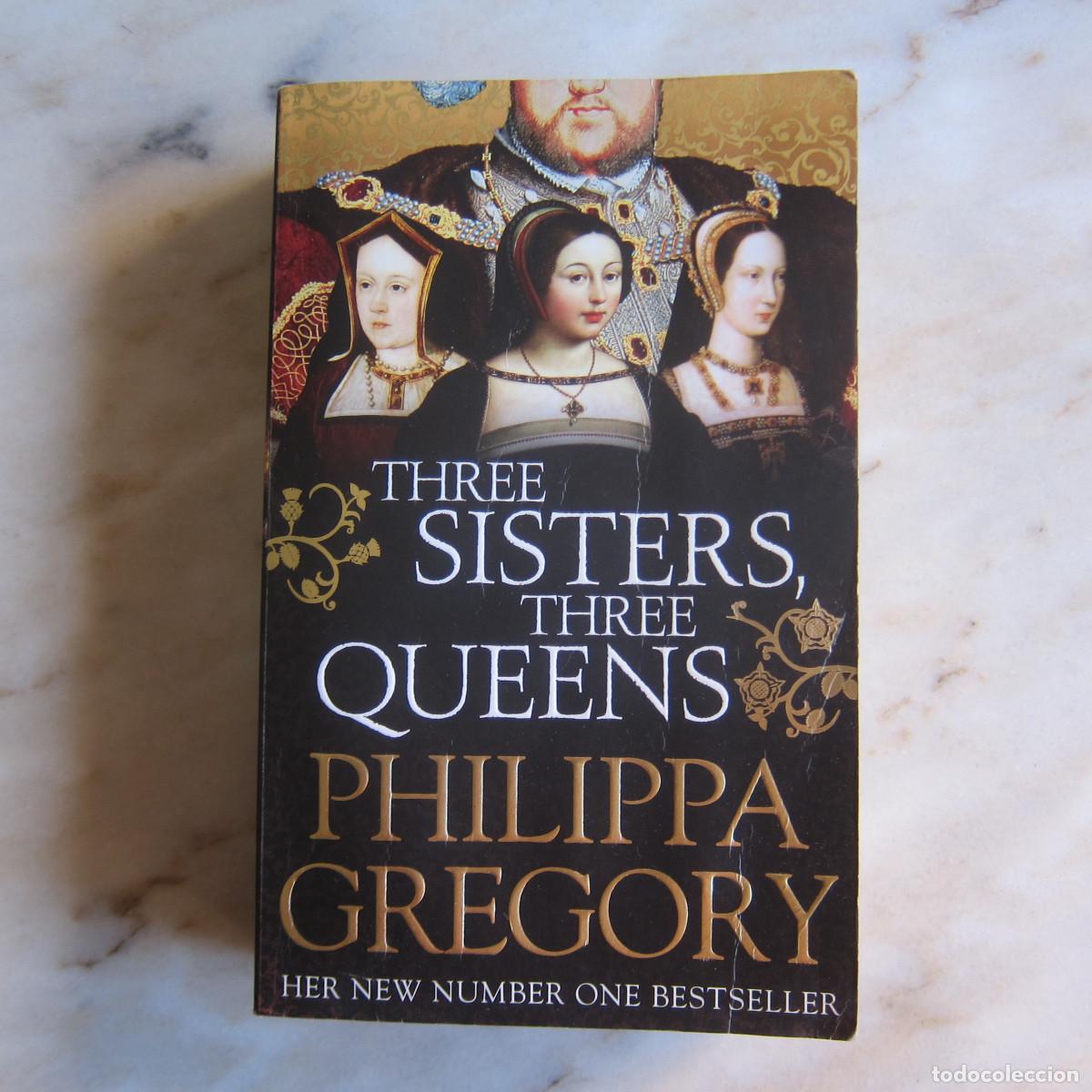 Libros de segunda mano: THREE SISTERS, THREE QUEENS - PHILIPPA GREGORY (S&SCH) HISTORIA IDIOMAS - Foto 1