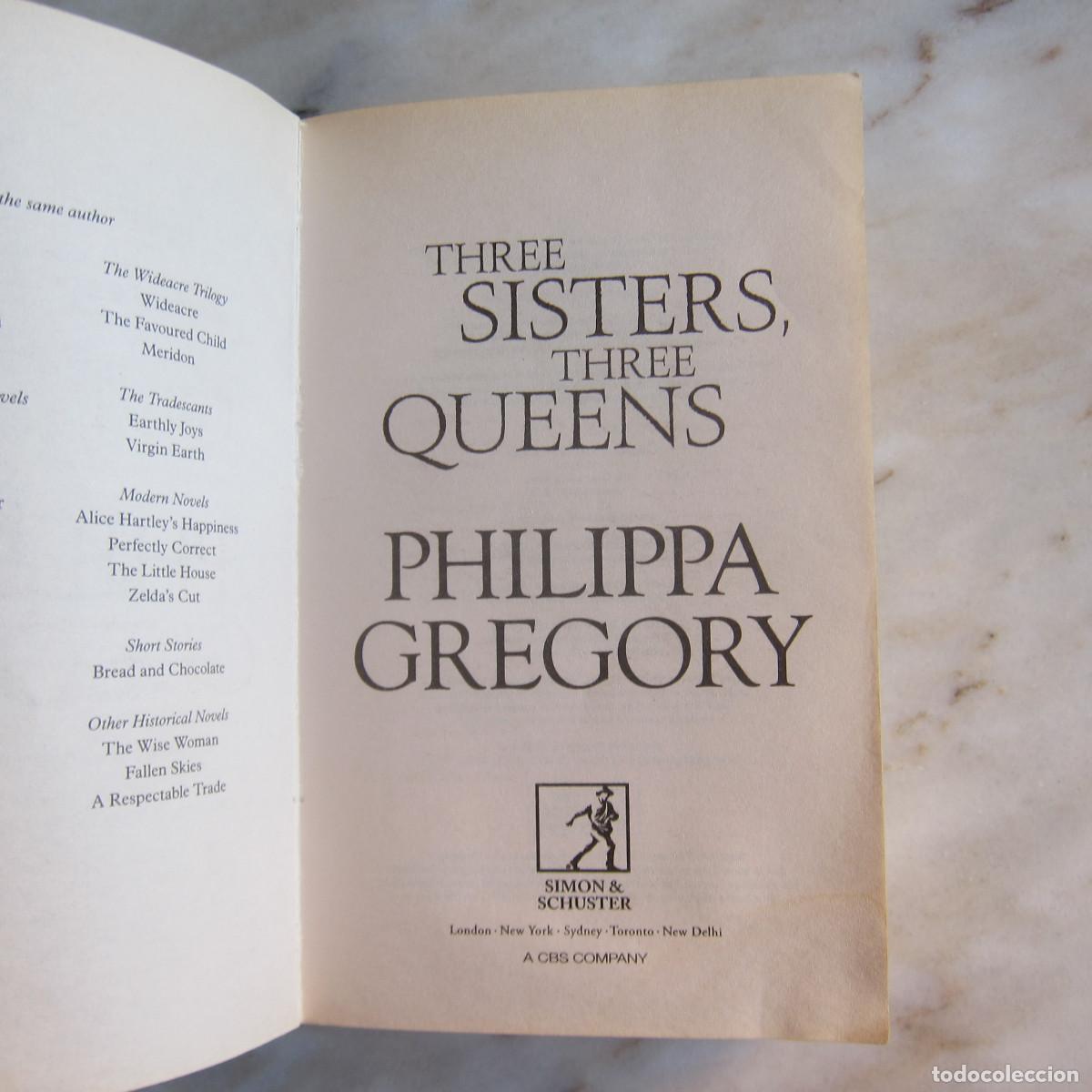 Libros de segunda mano: THREE SISTERS, THREE QUEENS - PHILIPPA GREGORY (S&SCH) HISTORIA IDIOMAS - Foto 8