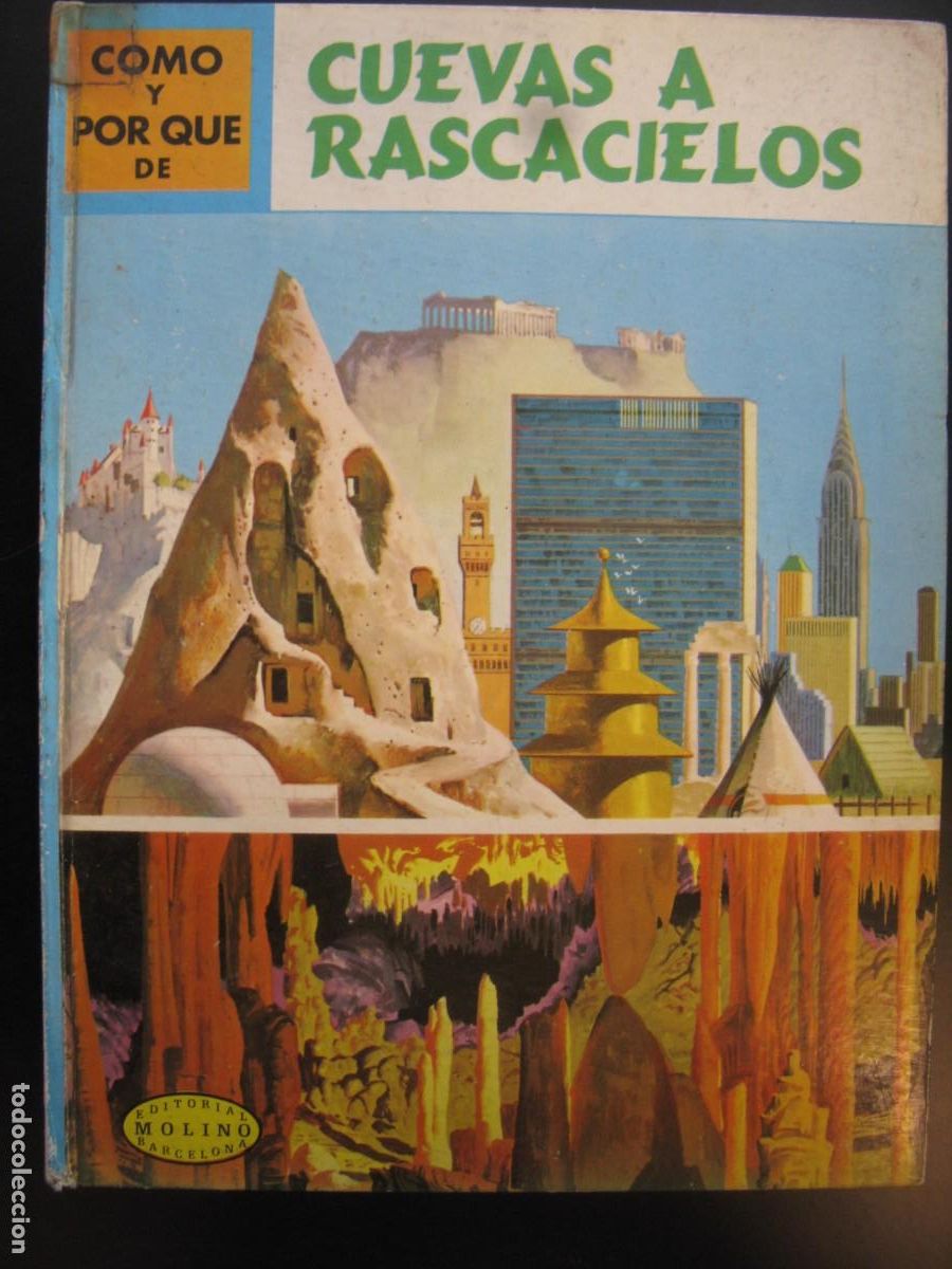 Gebrauchte B&uuml;cher: COMO Y POR QUE DE: CUEVAS A RASCACIELOS. MOLINO, 1971