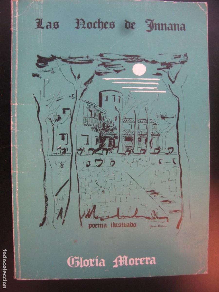 Libros de segunda mano: Las noches de Innana (poema ilustrado) Gloria Morera 1984 Santa Coloma de Farners