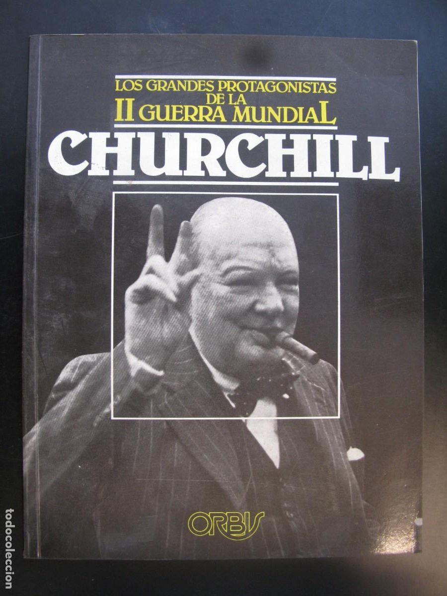 Second hand books: CHURCHILL - LOS GRANDES PROTAGONISTAS DE LA II GUERRA MUNDIAL N&ordm; 1 - BARBERIS, A