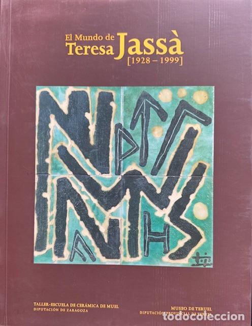 Libros de segunda mano: EL MUNDO DE TERESA JASSA - Foto 1