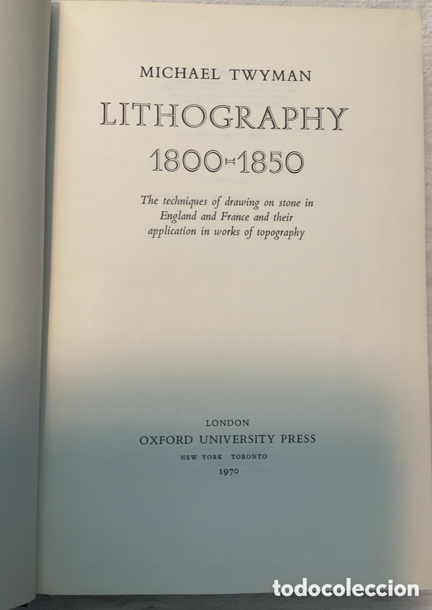 Libros de segunda mano: Lithography 1800&ndash;1850. Michael Twyman - Foto 1