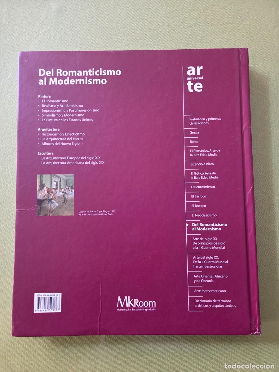 Libros de segunda mano: ARTE UNIVERSAL. DEL ROMANTICISMO AL MODERNISMO. - Foto 2