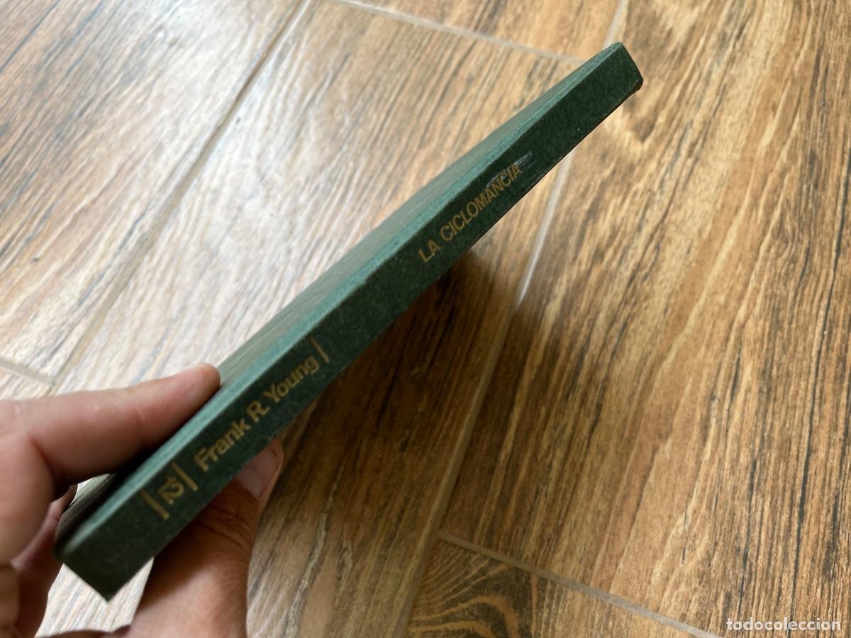 Libros de segunda mano: LA CICLOMANCIA FRANK R. YOUNG. - Foto 2