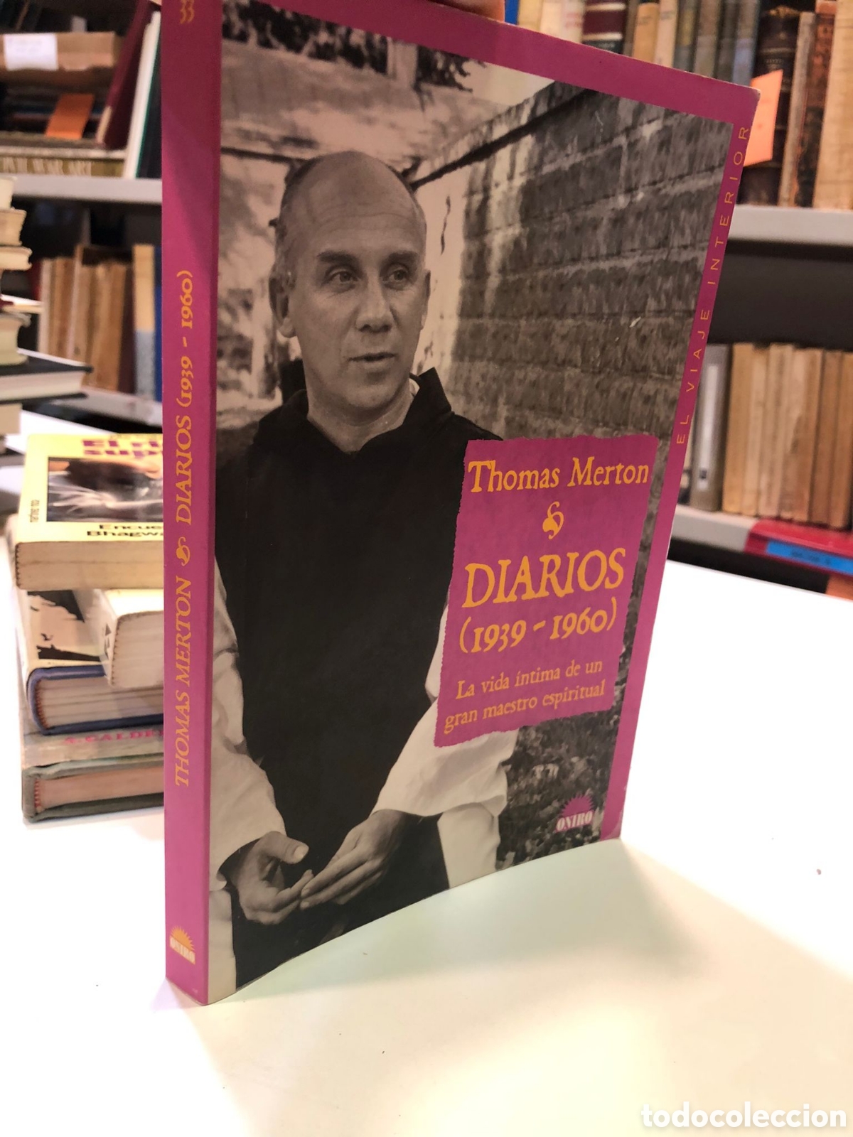 Libros de segunda mano: Diarios (1939-1960). La vida &iacute;ntima de un gran maestro espiritual - Thomas Merton