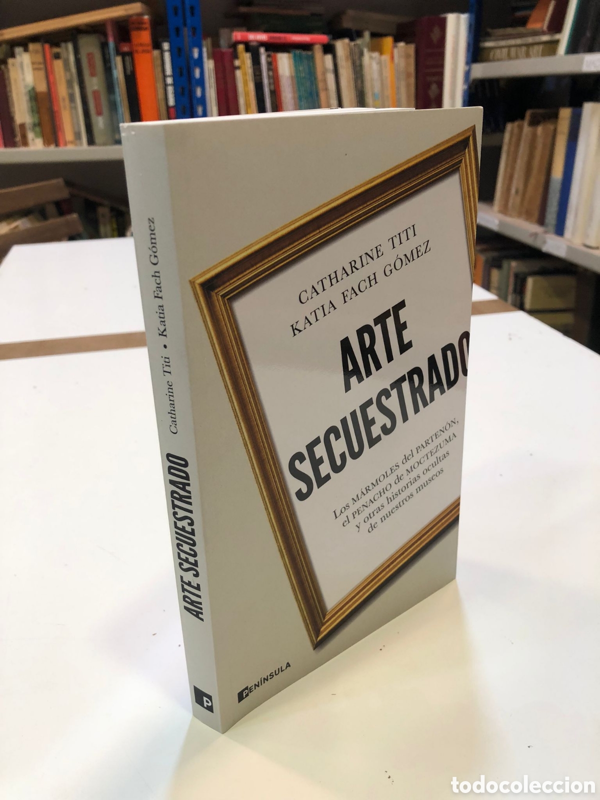 Livres d'occasion: Arte secuestrado - Catherine Titi y Katia Fach G&oacute;mez