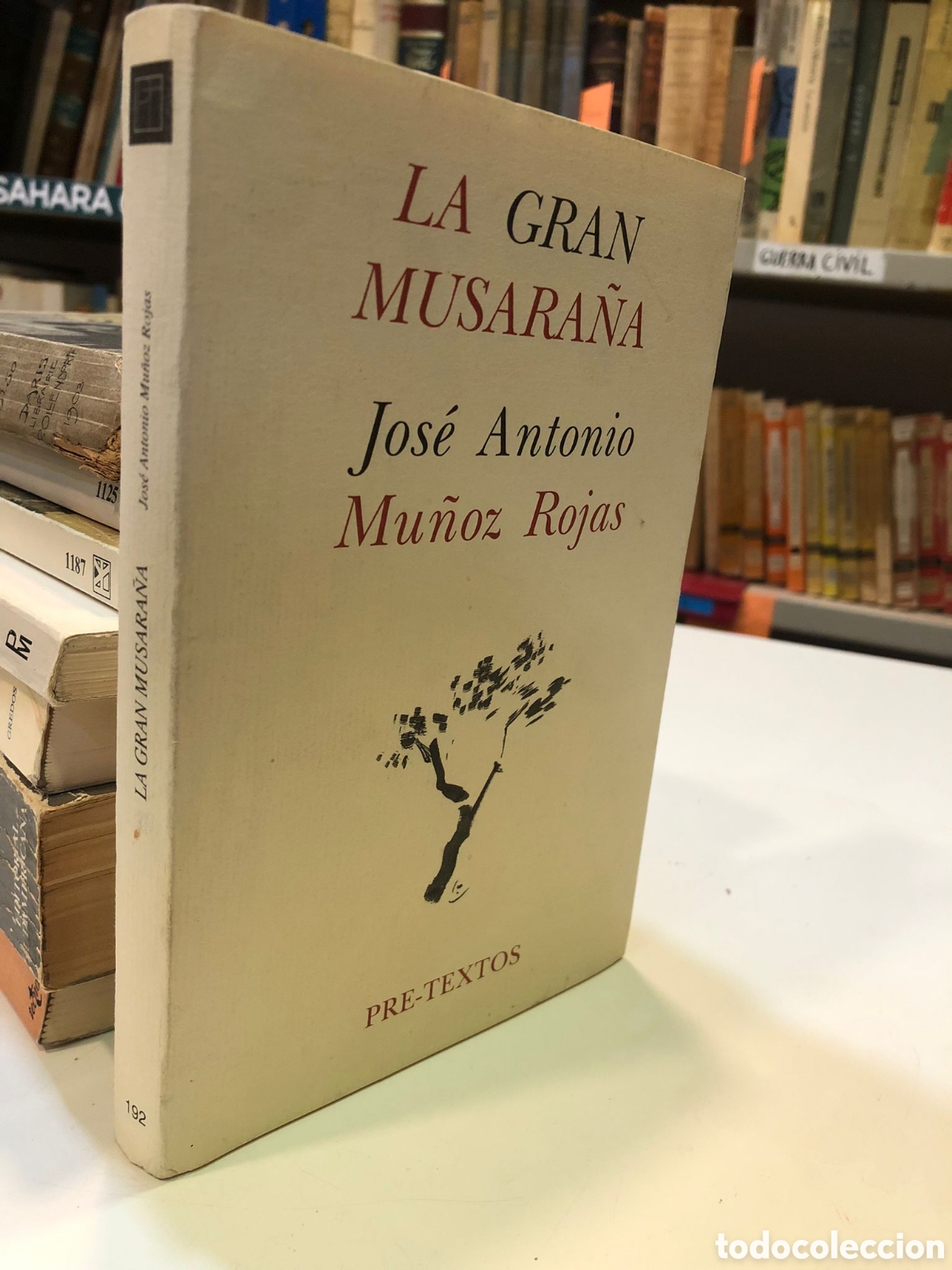 Second hand books: La gran musara&ntilde;a - Jos&eacute; Antonio Mu&ntilde;oz Rojas