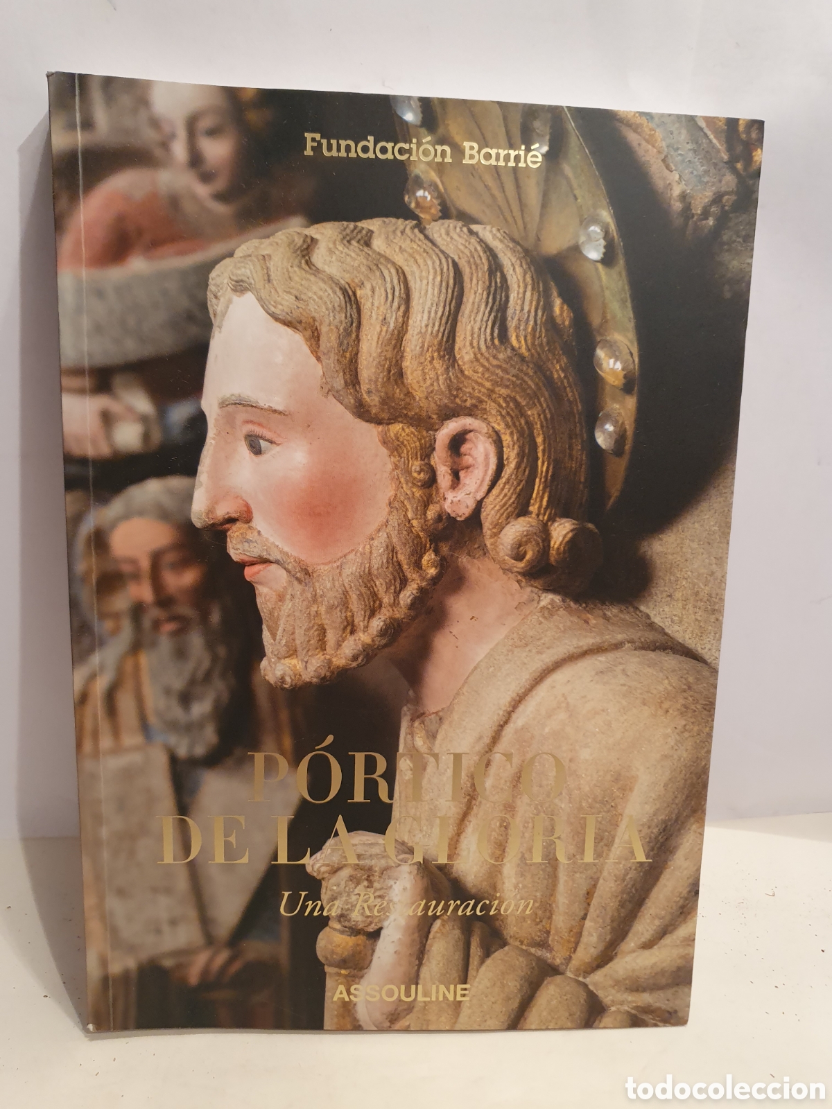 Libros de segunda mano: PORTICO DE LA GLORIA. UNA RESTAURACION. FUNDACION BARRIE. ASSOULINE