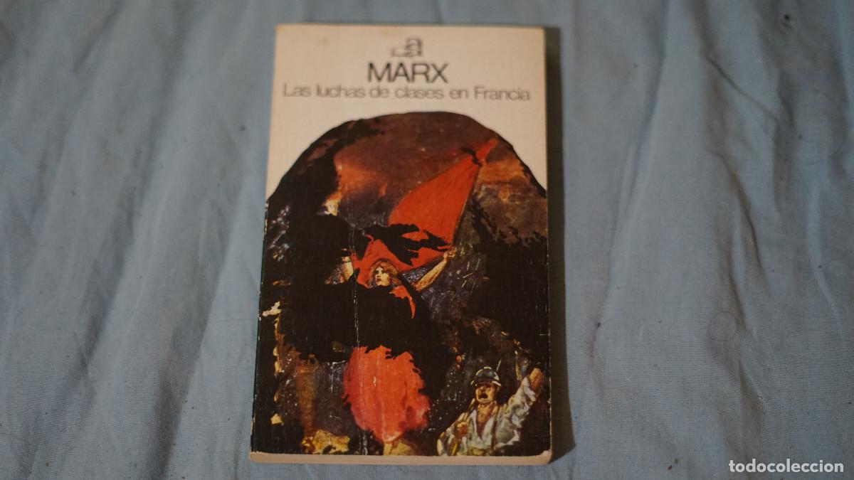 Libros de segunda mano: Marx - La lucha de clases en Francia - Ayuso 1975 - Foto 1