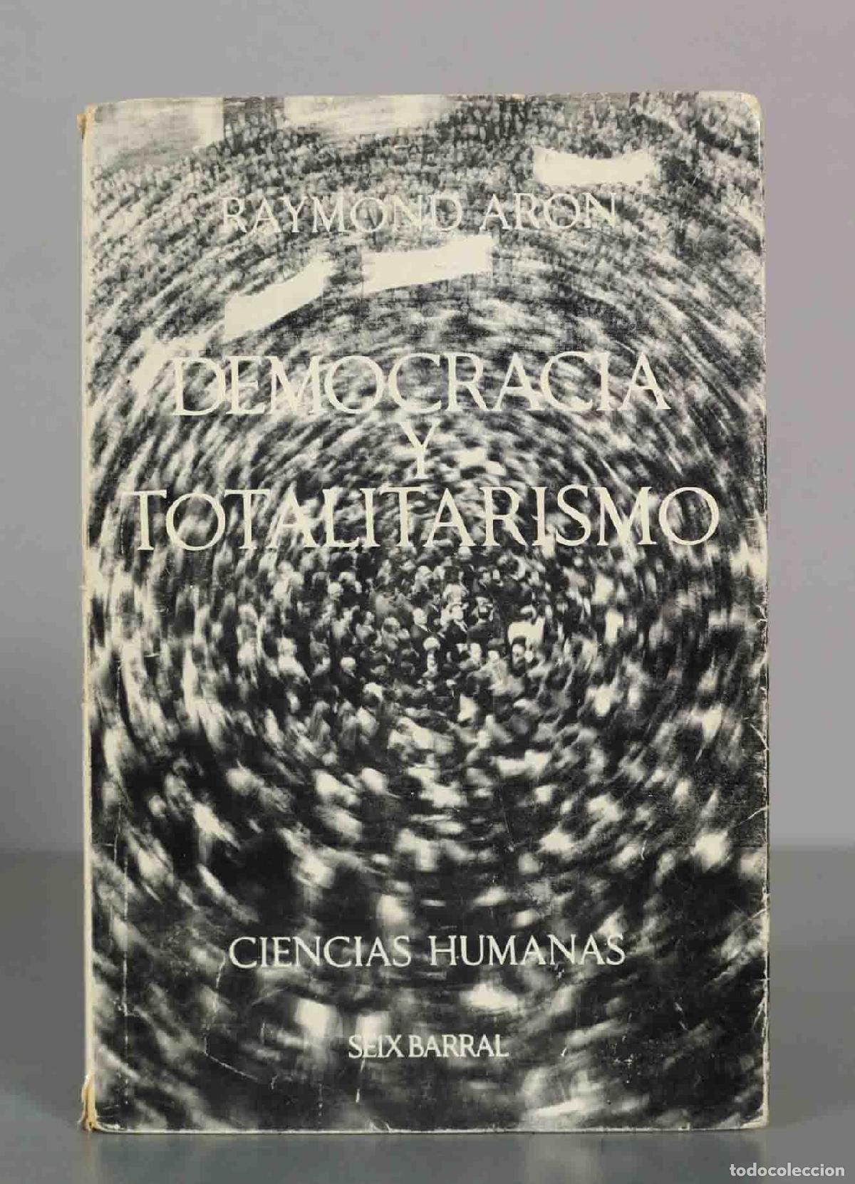 Libros de segunda mano: Democracia y Totalitarismo - Raymond Aron