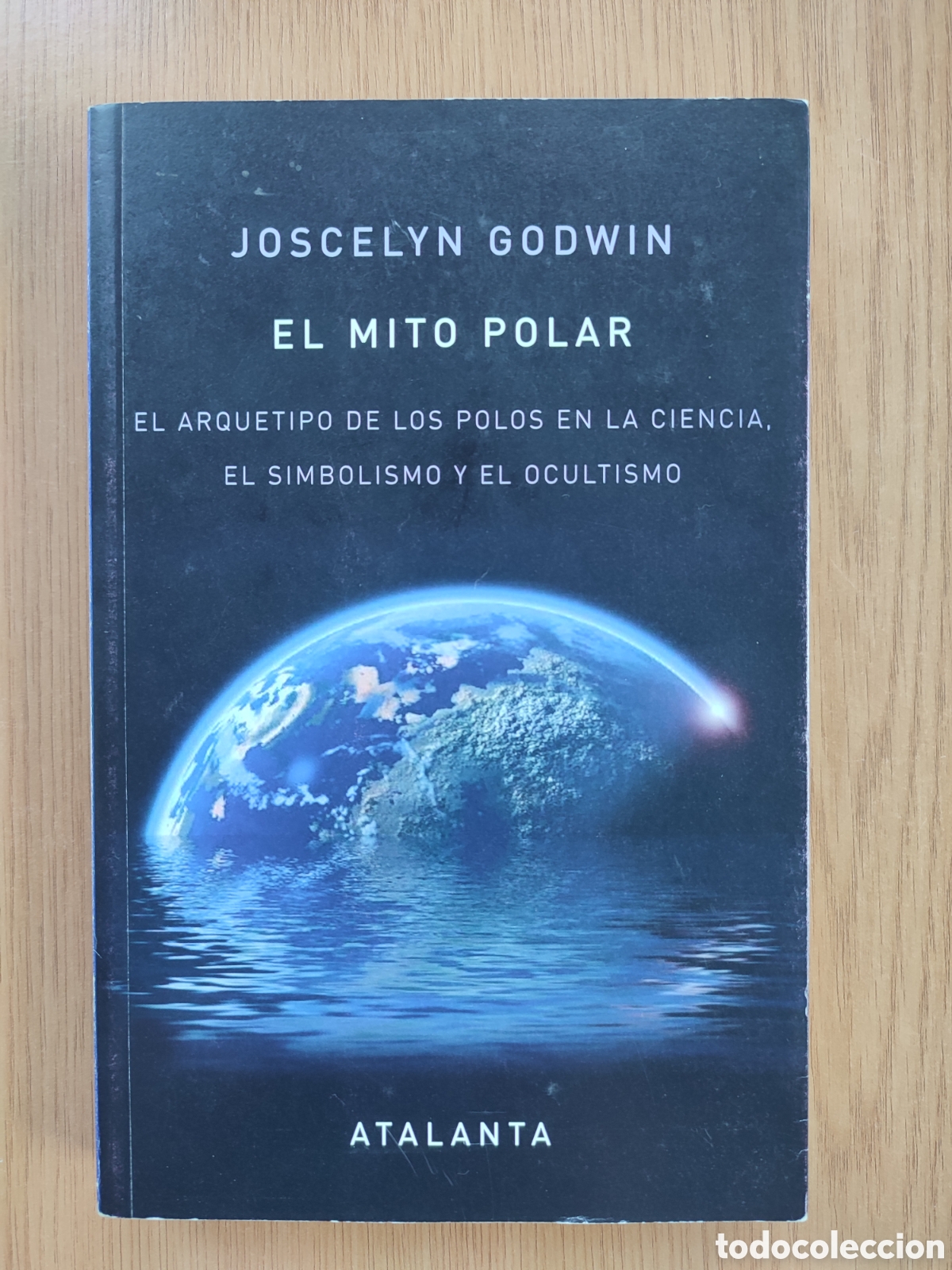Libros de segunda mano: El mito polar. Joscelyn Godwin. Atalanta - Foto 1