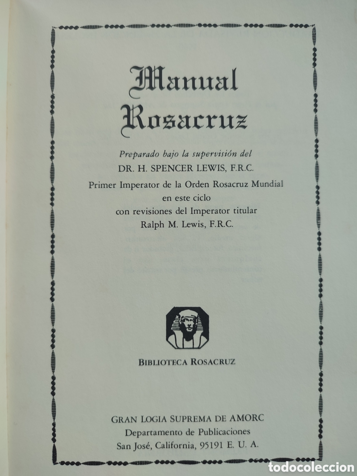 Libros de segunda mano: Manual rosacruz. H Spencer Lewis. Amorc - Foto 3