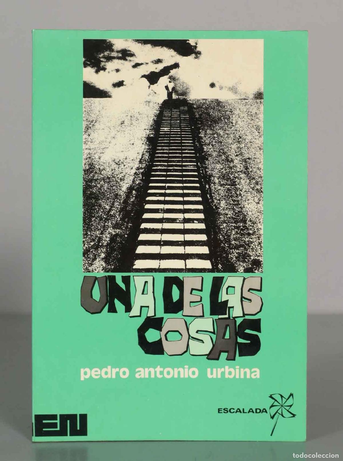 Libros de segunda mano: Una de las cosas... - Pedro Antonio Urbina