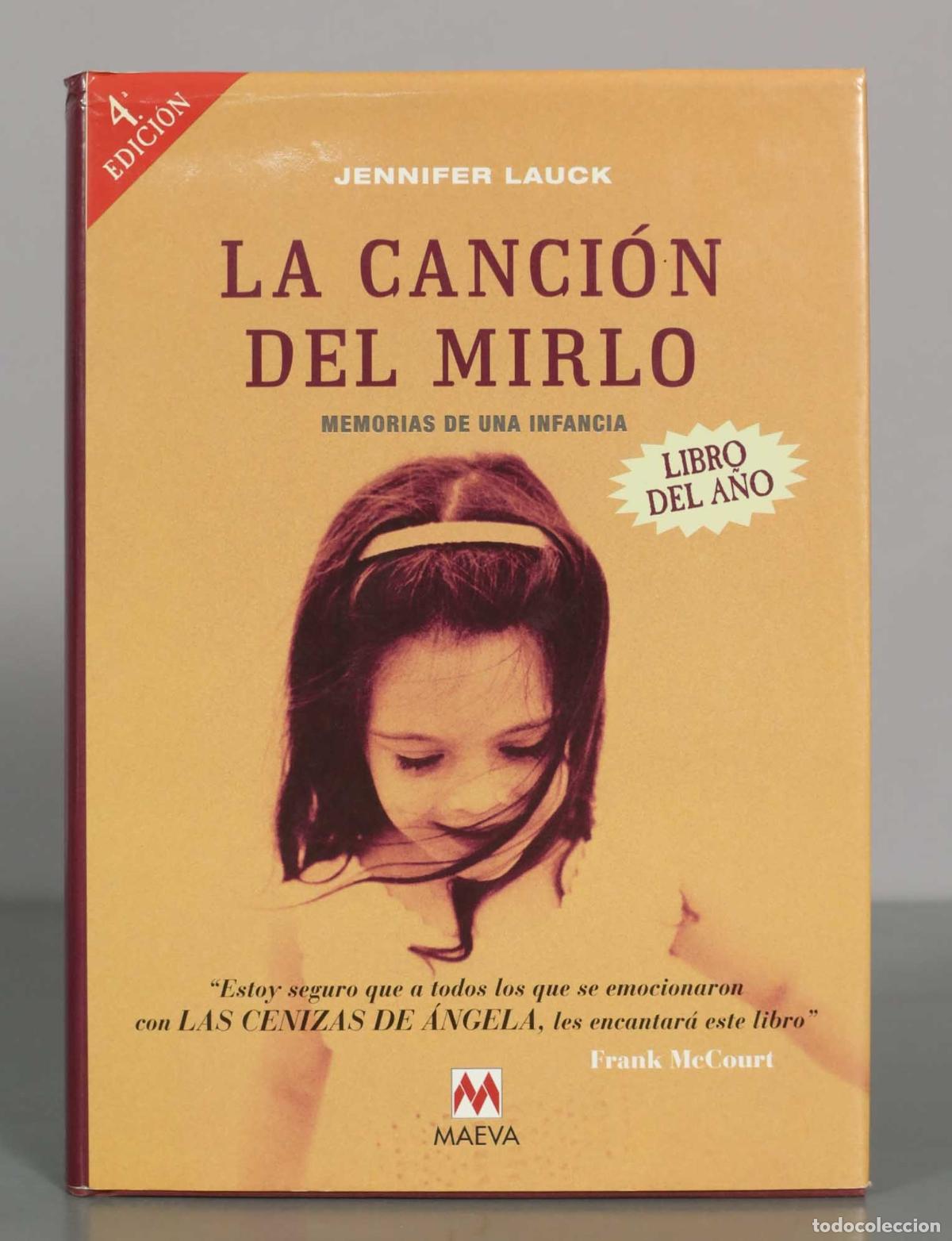 Libros de segunda mano: La canci&oacute;n del mirlo: memorias de una infancia - Jennifer Lauck