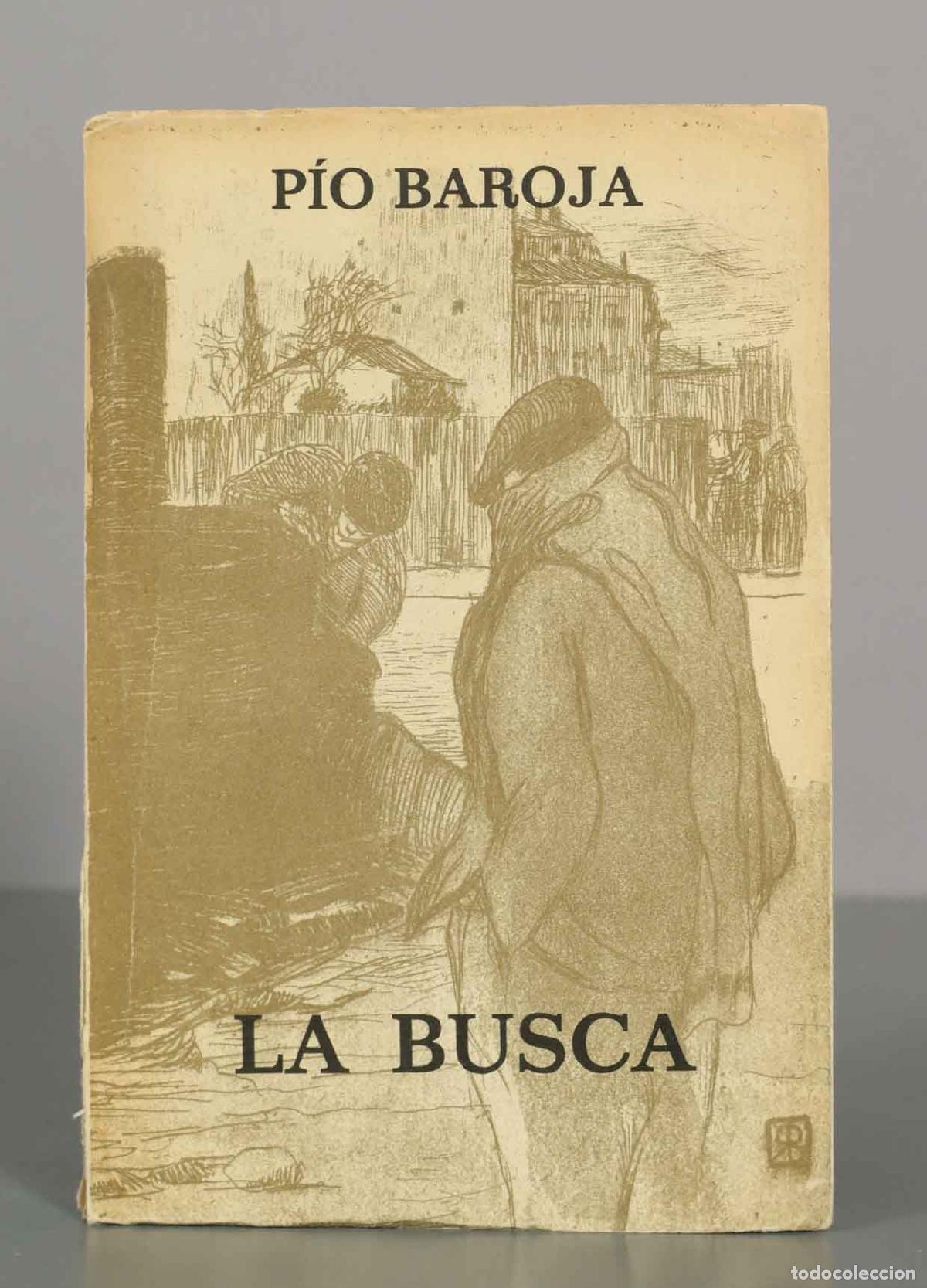 Libros de segunda mano: La busca - P&iacute;o Baroja - Ricardo Baroja - Foto 1